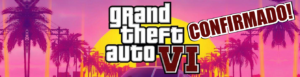 gta 6 confirmado