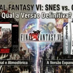 Final Fantasy VI: SNES ou GBA? Descubra qual é a versão definitiva!