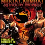 MORTAL KOMBAT SHAOLIN MONKS DUBLADO (PT-BR)
