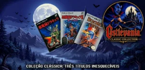 Castlevania Classic Collection – O Nascimento do Caçador de Vampiros